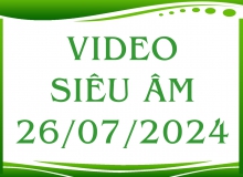 Video siêu âm ngày 26/07/2024